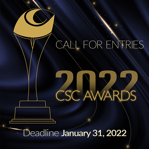 2022 CSC Awards Call for Entries Canadian Society of Cinematographers